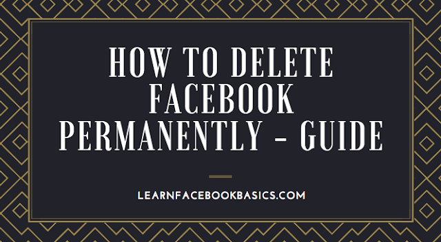 How to Delete Facebook Permanently 