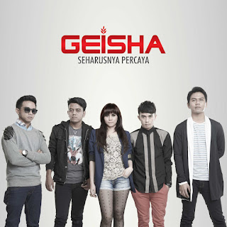 Geisha - Seharusnya Percaya (2013) Geisha - Seharusnya Percaya on iTunes