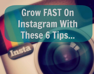 Grow FAST On Instagram With These 6 Tips Grow FAST On Instagram With These 6 Tips