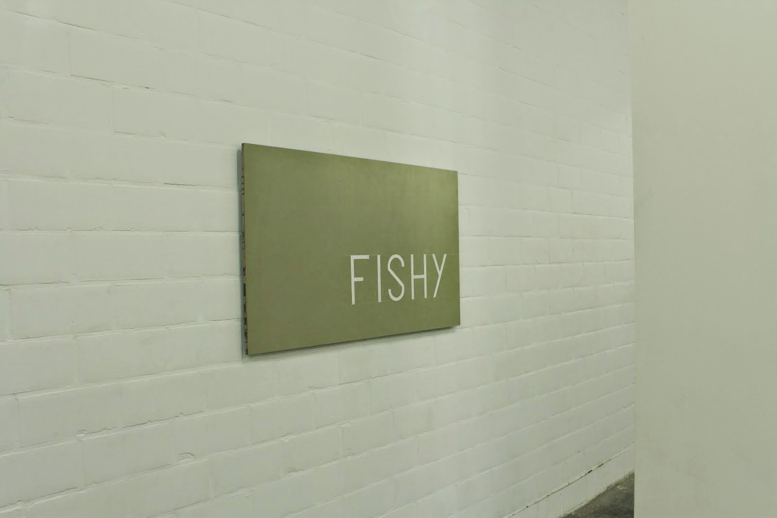 "FISHY"