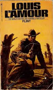 Jeff Arnold&#39;s West: Flint by Louis L’Amour