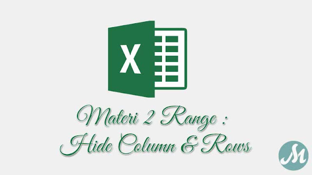 Menyembunyikan Kolom atau Baris di Excel