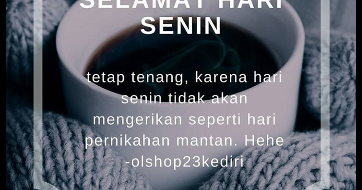 Kata Kata Lucu Buat Hari Senin, Penting!