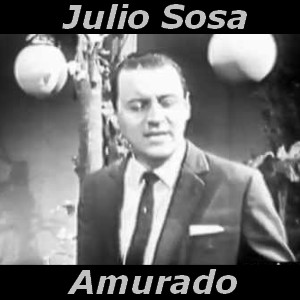 Julio Sosa - Amurado - Acordes D Canciones
