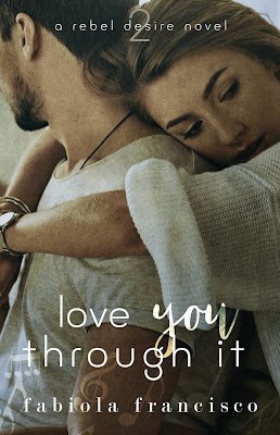 Love You Through It by Fabiola Francisco Cover Reveal