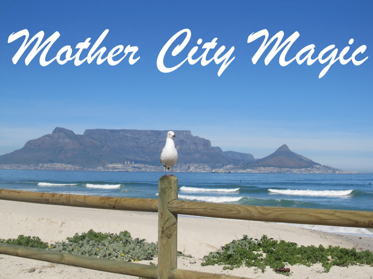 Mother City Magic ~Cape Town