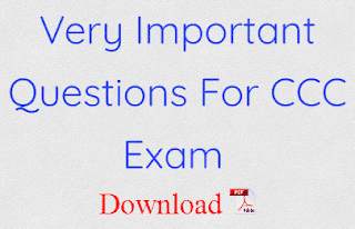 Very Important Questions For CCC Exam