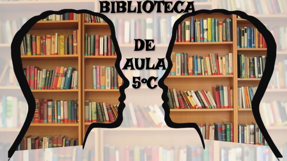 BIBLIOTECA DE AULA 5º C