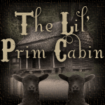 ~The Lil' Prim Cabin~