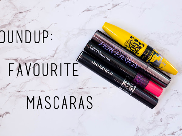 Beauty: comparing my current favourite mascaras