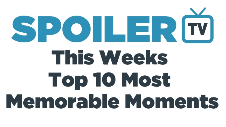 This Week's Top 10 Most Memorable Moments - 23rd February 2015