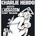 Charlie Hebdo - Un an après, l'assassin court toujours