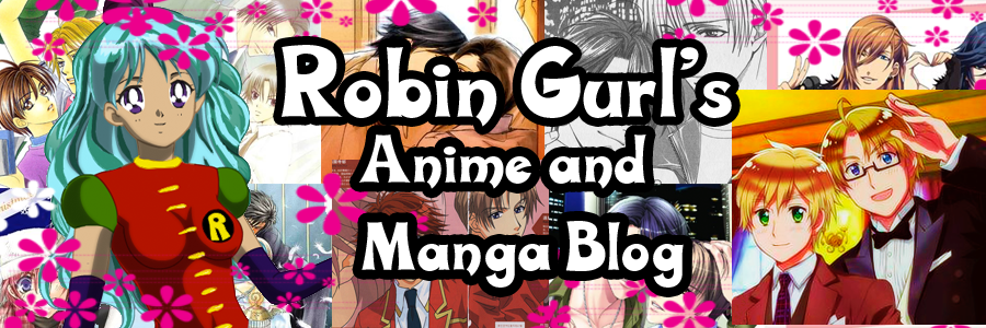 Robin Gurl's Anime Blog