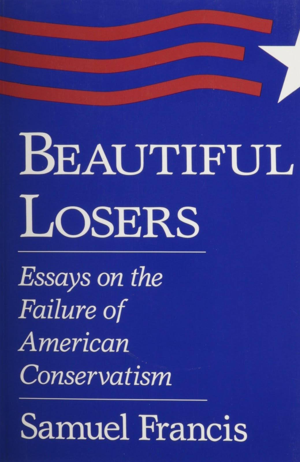 The Social Pathologist Sam Francis Beautiful Losers.