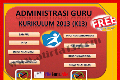 Aplikasi Manajemen Guru Kurikulum 2013 (K13) Format Excel.Xlsx