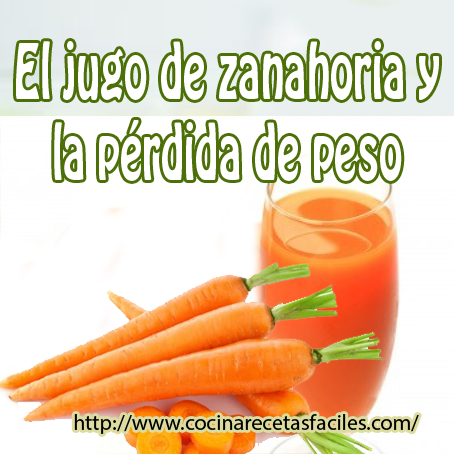 El jugo de zanahoria y la perdida de peso zanahoria
