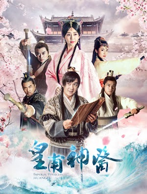 Thần Y Hoàng Phủ - Imperial Physician Huangfu (2019) Thần Y Hoàng Phủ - Imperial Physician Huangfu (2019)