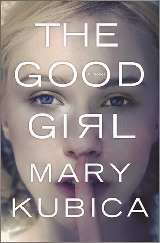 Review: The Good Girl by Mary Kubica