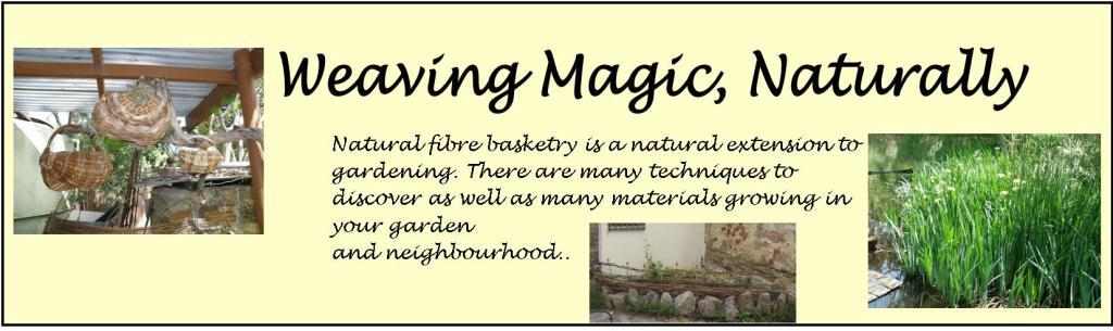 weaving magic naturally