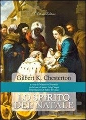 Spirito (Lo) del Natale di Chesterton