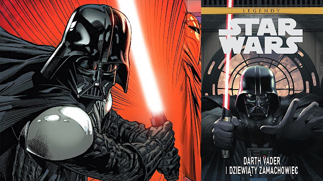 Recenzja - Star Wars Legendy: Darth Vader i dziewiąty zamachowiec - Tim Siedell