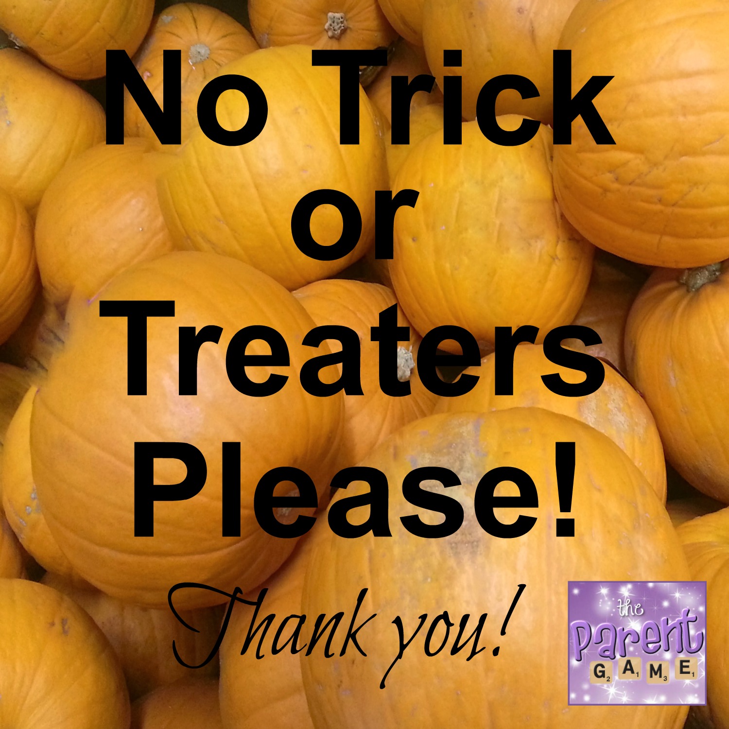 free-printable-no-trick-or-treaters-sign-the-parent-game