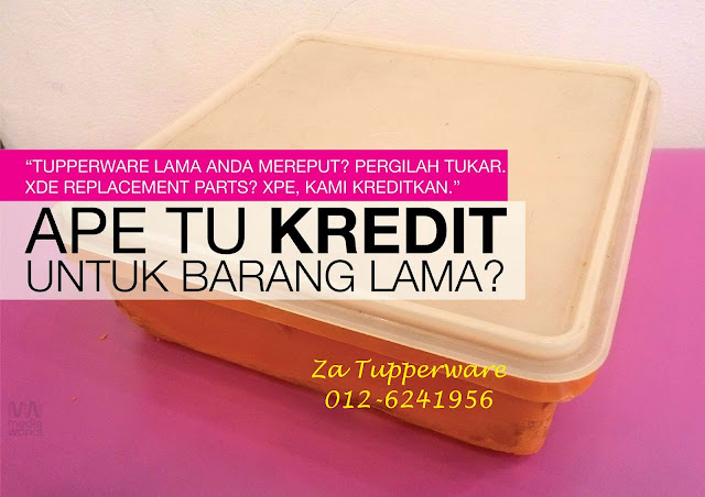 KREDIT/REPLACEMENT TUPPERWARE LAMA