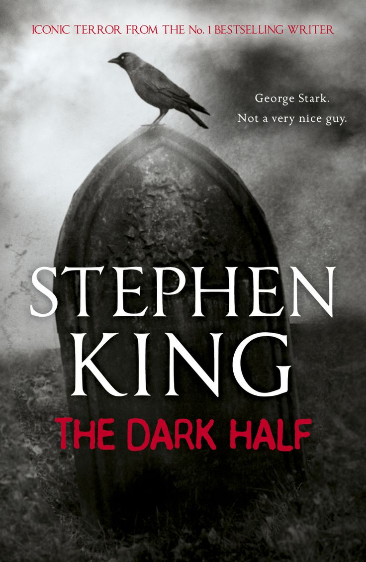 Thoughts About Books The Dark Half, by Stephen King