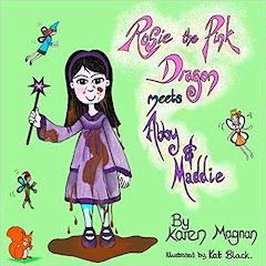 Rosie The Pink Dragon Meets Abby and Maddie by Karen Magnan (Author), Kat Black (Illustrator)