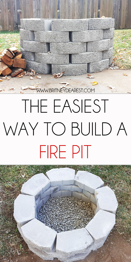 Britney Dearest The Easiest Way to Build Your Own Fire Pit