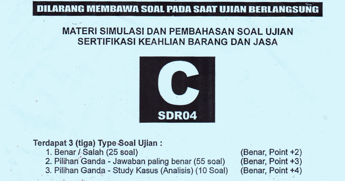 Contoh Soal Sertifikasi Pengadaan Barang Dan Jasa Contoh