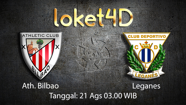 BOLA88 - PREDIKSI BOLA ATH. BILBAO VS LEGANES 21 AGUSTUS 2018 ( SPANISH LA LIGA )