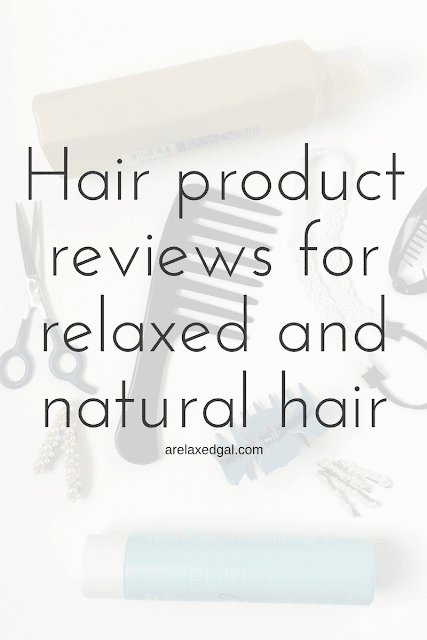 Reviews of hair care products (shampoos, conditioners, stylers, etc.) that can be used on relaxed and natural hair. | arelaxedgal.com