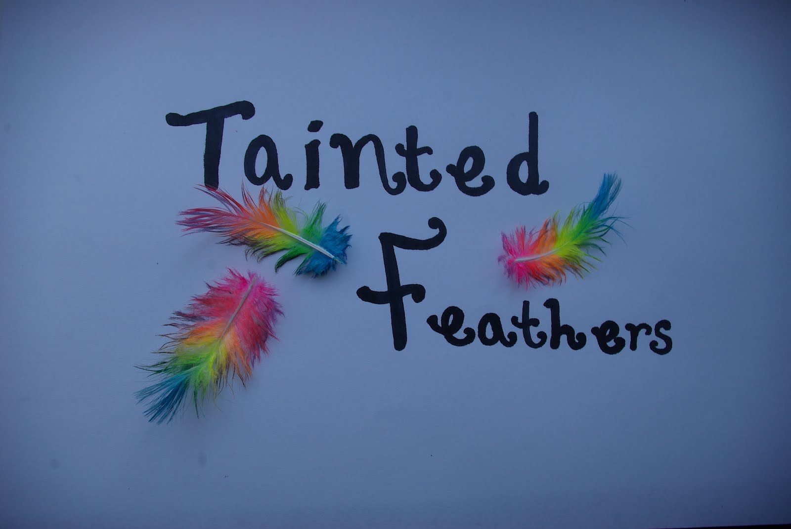 Tainted Feathers