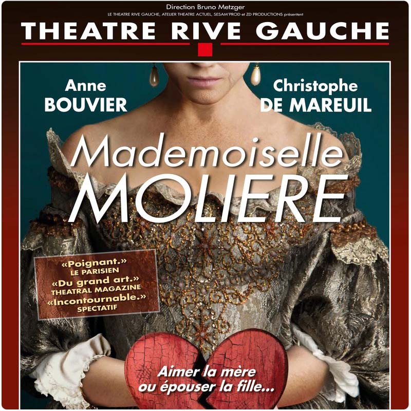 Mademoiselle Molière Théâtre rive gauche