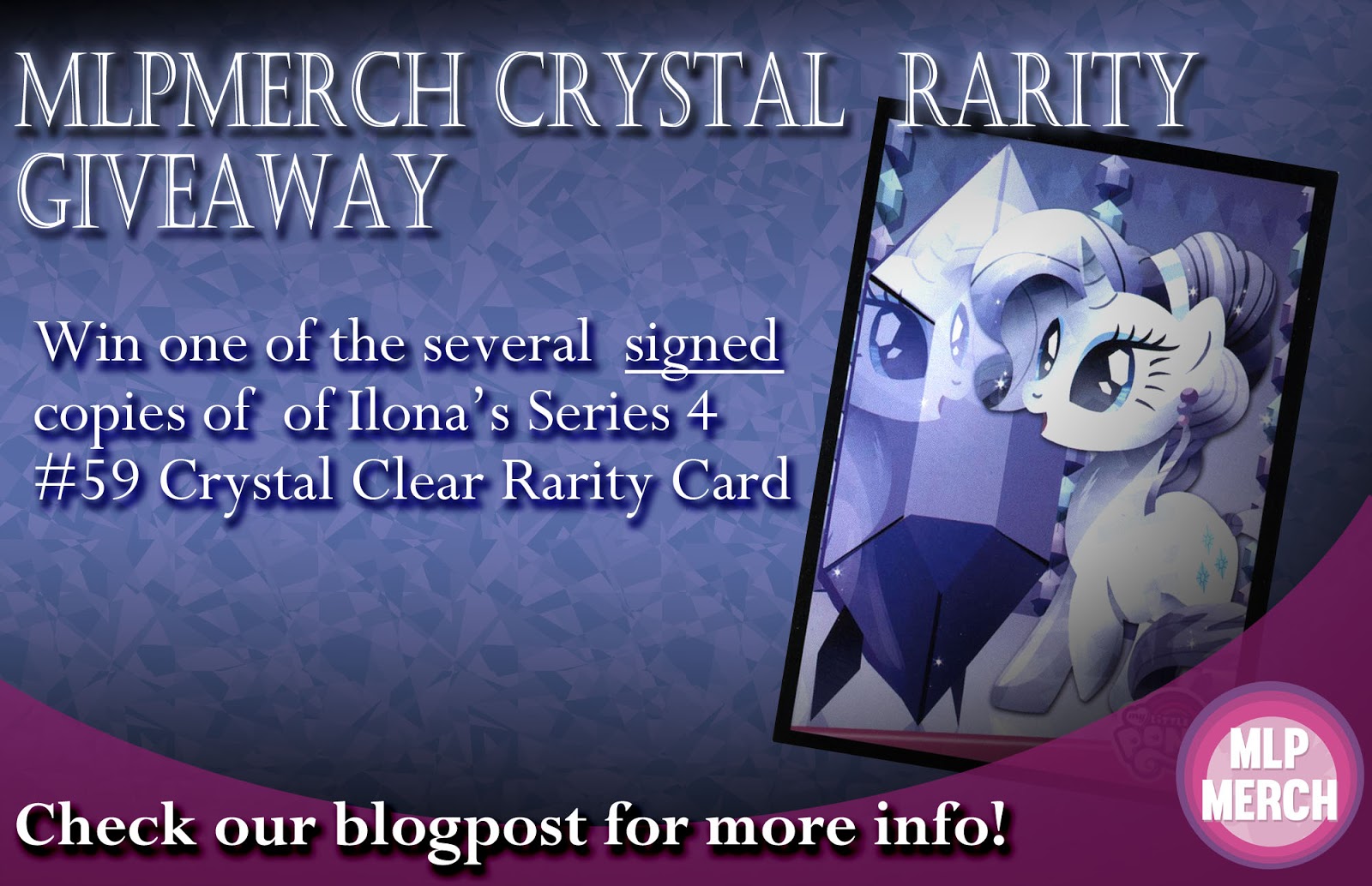 Signed Crystal Clear Rarity Trading Card Giveaway MLP Merch