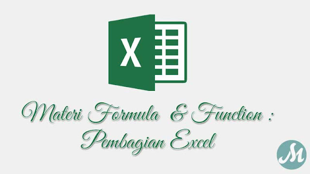 Materi Pembagian Excel