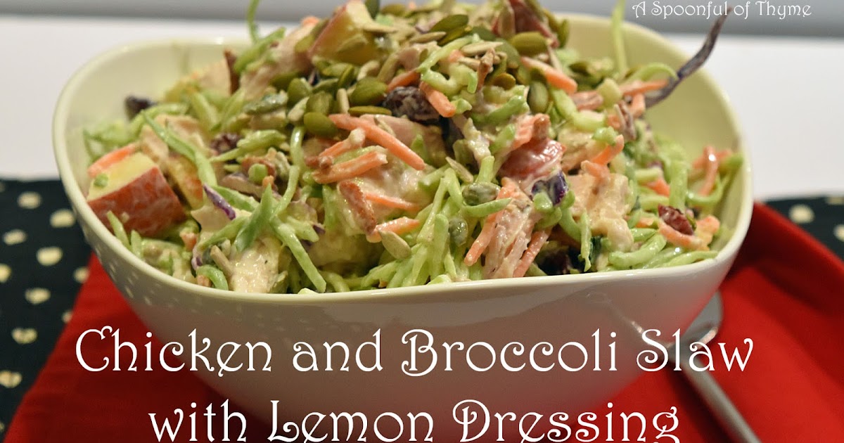 Chicken and Broccoli Slaw with Lemon Dressing