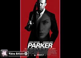 Parker Starring Jason Strathem Jennifer Lopez"