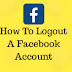 How to Logout Of Facebook On Mobile