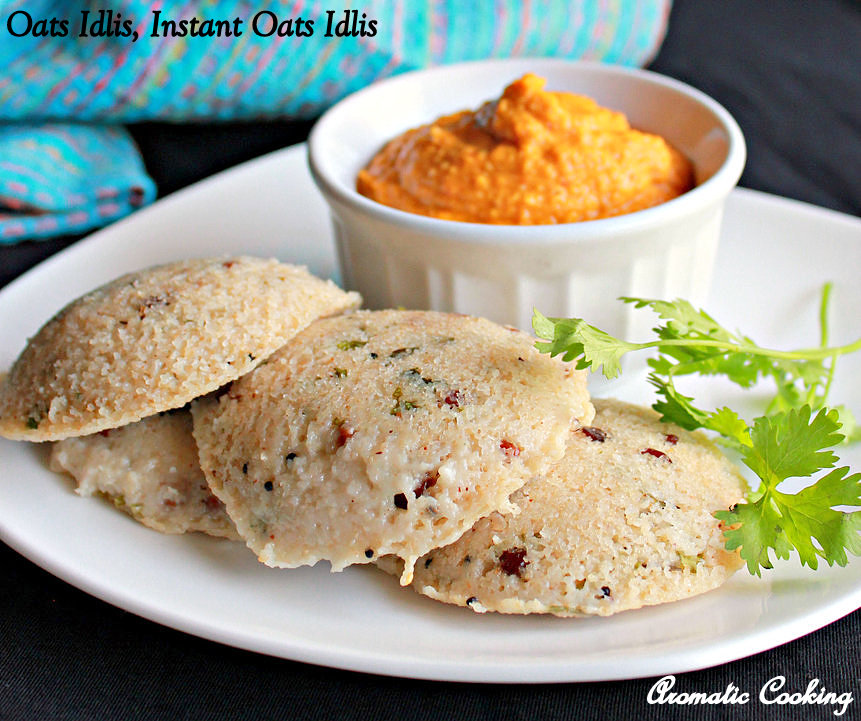 Aromatic Cooking Oats Idlis, Instant Oats Idli Recipe