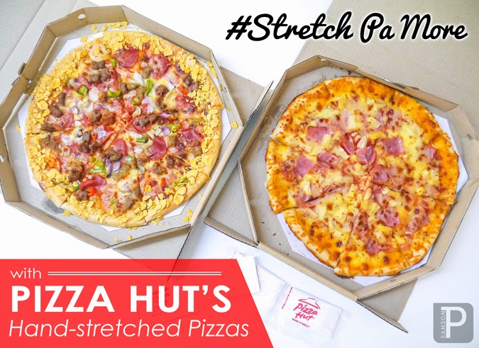 #StretchPa More with Pizza Hut's New Hand-Stretched Pizzas!