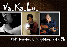 2011 - 1. Va.Ka.Lu. előadás