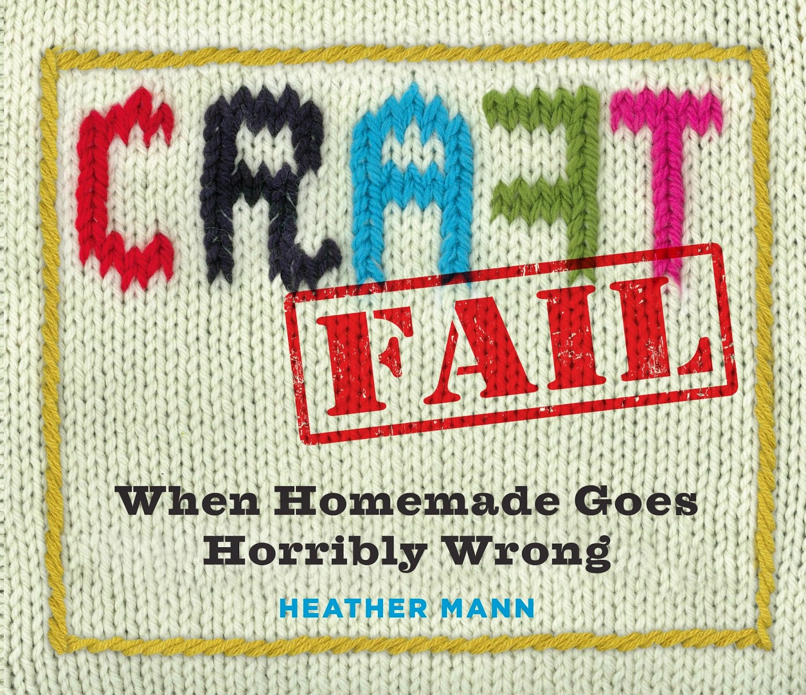 craft fail book heather mann