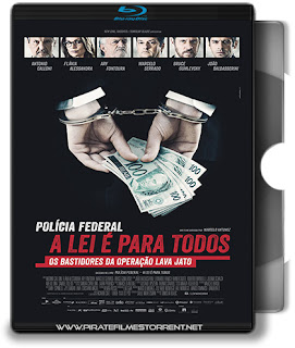 Polícia Federal A Lei é Para Todos Filme