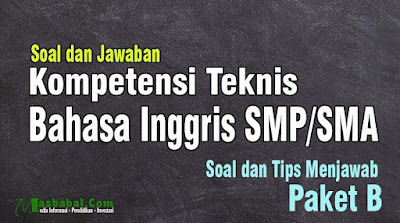 Soal TO Kompetensi Teknis Bahasa Inggris. Contoh Soal Try Out Bahasa Inggris SMP. Soal Kompetensi Teknis Bahasa Inggris.Soal P3K Guru bahasa inggris. Soal TO Kompetensi Teknis Bahasa Inggris. Contoh Soal Try Out Bahasa Inggris SMP. Soal Kompetensi Teknis Bahasa Inggris.Soal P3K Guru bahasa inggris.