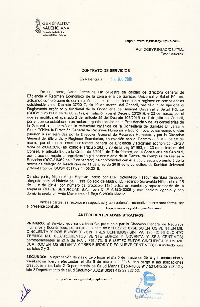 VER CONTRATO FIRMADO POR CLECE SEGURIDAD Y LA CONSELLERIA DE SANITAT PARA LA ADJUDICACIÓN DEL CONTRATO DEL DEP. DE SALUD DE LA MARINA BAIXA Y DE SAGUNTO 