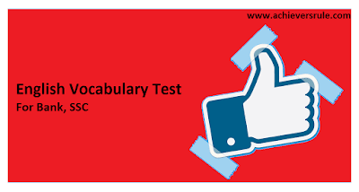 Test of English Word Power for IBPS Test of English Word Power for IBPS