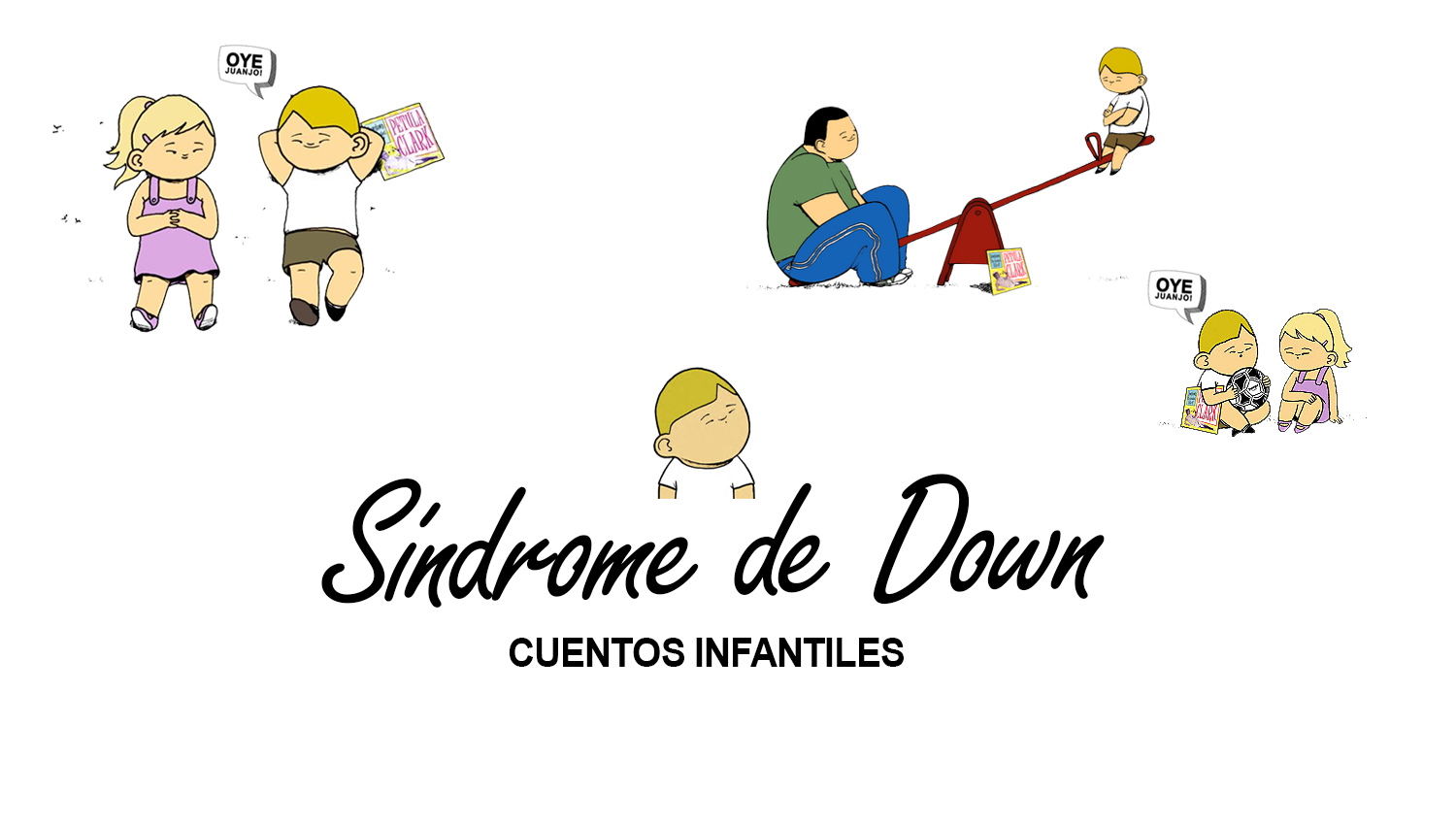 demanda Salir Encantador Cuentos infantiles sobre el Síndrome de Down
