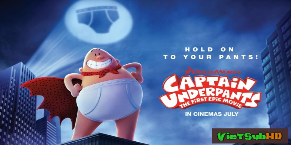Phim Siêu nhân quần chíp VietSub HD | Captain Underpants: The First Epic Movie 2017